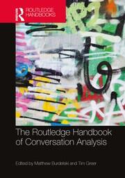 The Routledge Handbook of Conversation Analysis book cover