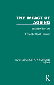 The Impact of Ageing: Strategies for Care book cover