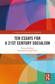 Ten Essays for a 21st Century Socialism book cover