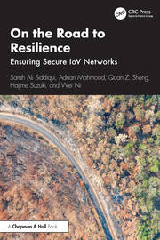 On the Road to Resilience: Ensuring Secure IoV Networks book cover