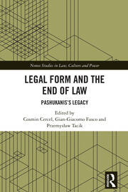 Legal Form and the End of Law: Pashukanis's Legacy book cover