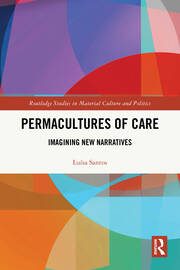 Permacultures of Care: Imagining New Narratives book cover