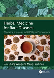 Herbal Medicine for Rare Diseases: Alleviating Symptoms by GMP Herbal Formulations book cover
