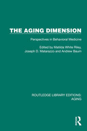 The Aging Dimension: Perspectives in Behavioral Medicine book cover