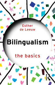 Bilingualism: The Basics book cover