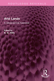 Arid Lands: A Geographical Appriasal book cover