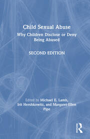 Child Sexual Abuse: Why Children Disclose or Deny Being Abused book cover