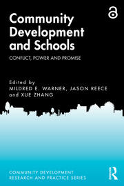 Community Development and Schools: Conflict, Power and Promise book cover