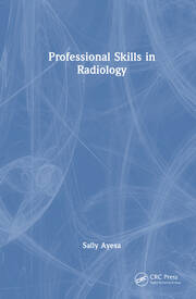 Professional Skills in Radiology book cover