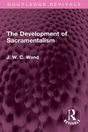 The Development of Sacramentalism book cover
