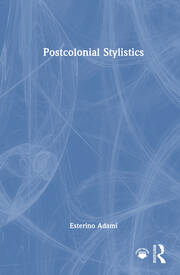 Postcolonial Stylistics book cover