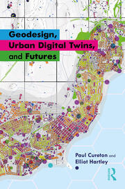 Geodesign, Urban Digital Twins, and Futures book cover
