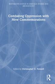 Combating Oppression with New Commemorations book cover