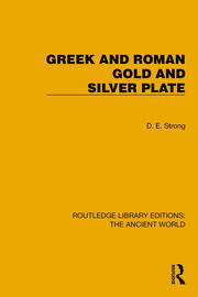 Greek and Roman Gold and Silver Plate book cover