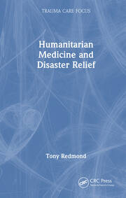 Humanitarian Medicine and Disaster Relief book cover