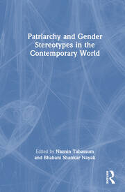 Patriarchy and Gender Stereotypes in the Contemporary World book cover