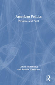 American Politics: Promise and Peril book cover
