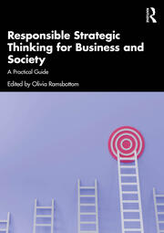 Responsible Strategic Thinking for Business and Society: A Practical Guide book cover