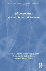 Afroeuropeans: Identities, Racism, and Resistances book cover