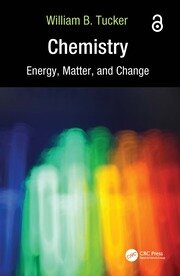 Chemistry: Energy, Matter, and Change book cover