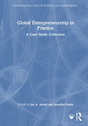 Global Entrepreneurship in Practice: A Case Study Collection book cover