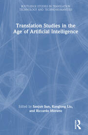 Translation Studies in the Age of Artificial Intelligence book cover