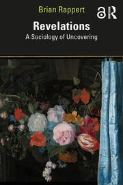 Revelations: A Sociology of Uncovering book cover