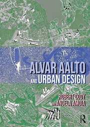 Alvar Aalto and Urban Design book cover