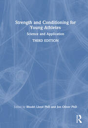 Strength and Conditioning for Young Athletes: Science and Application book cover