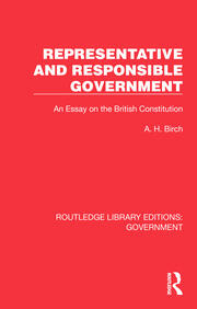Representative and Responsible Government: An Essay on the British Constitution book cover