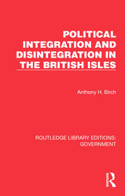 Political Integration and Disintegration in the British Isles book cover
