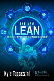 The New Lean: The Modern Approach to Continuous Improvement book cover