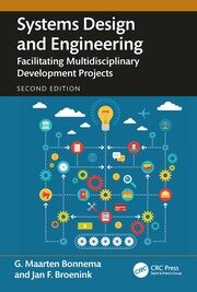 Systems Design and Engineering: Facilitating Multidisciplinary Development Projects book cover