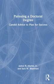 Pursuing a Doctoral Degree: Candid Advice to Plan for Success book cover