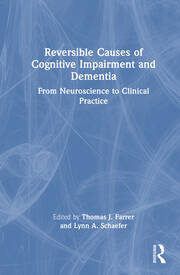 Reversible Causes of Cognitive Impairment and Dementia: From Neuroscience to Clinical Practice book cover