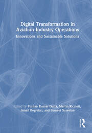Digital Transformation in Aviation Industry Operations: Innovations and Sustainable Solutions book cover