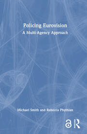 Policing Eurovision: A Multi-Agency Approach book cover