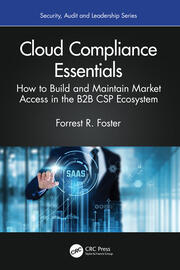 Cloud Compliance Essentials: How to Build and Maintain Market Access in the B2B CSP Ecosystem book cover