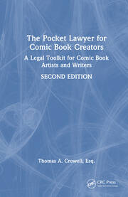 The Pocket Lawyer for Comic Book Creators: A Legal Toolkit for Comic Book Artists and Writers book cover