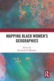 Mapping Black Women's Geographies book cover