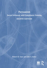Persuasion: Social Influence and Compliance Gaining book cover