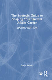 The Strategic Guide to Shaping Your Student Affairs Career book cover
