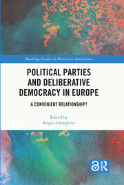 Political Parties and Deliberative Democracy in Europe: A Convenient Relationship? book cover