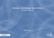 Closing the Disadvantage Gap in Schools: A Visual Workbook book cover