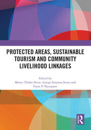 Protected Areas, Sustainable Tourism and Community Livelihood Linkages book cover