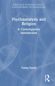Psychoanalysis and Religion: A Contemporary Introduction book cover