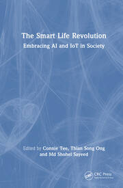 The Smart Life Revolution: Embracing AI and IoT in Society book cover