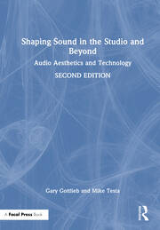 Shaping Sound in the Studio and Beyond: Audio Aesthetics and Technology book cover