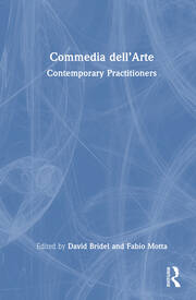 Commedia dell’Arte: Contemporary Practitioners book cover