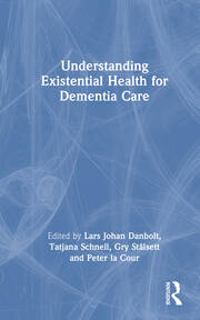 Understanding Existential Health for Dementia Care book cover